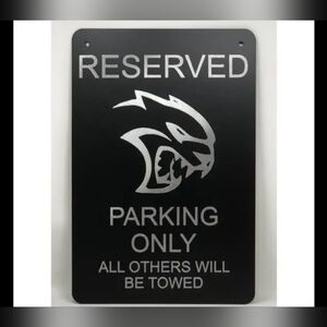 New metal Hellcat parking sign 8x12.